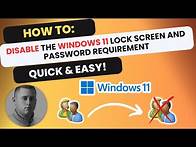 Video thumbnail for How to DISABLE the Windows 11 Lock Screen and Password
