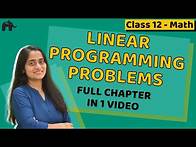 Video thumbnail for Linear Programming Class 12 Maths One Shot | NCERT Chapter 12 CBSE JEE NEET