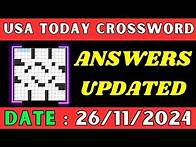 Video thumbnail for USA Today Crossword Clue Answers for Nov 26 2024 | Solved