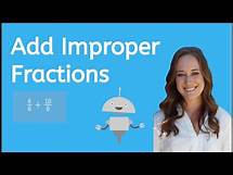 Video thumbnail for How to Add Improper Fractions - Math for Kids!