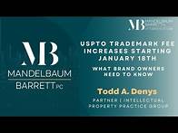 Video thumbnail for Prepare for Upcoming USPTO Trademark Fee Increases