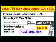 Video thumbnail for 4MA1/1H Thurs 16 May 2024 Full Solution Pearson Edexcel International GCSE PAPER 1H Higher Tier