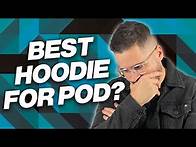 Video thumbnail for Best Hoodies For Print On Demand? | Top 6 POD Comparison
