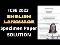 Video thumbnail for ICSE 2023 English Language Specimen Paper Solution ।। Answer Key