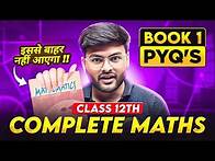 Video thumbnail for Class 12 Maths Complete Book 1 Previous Years Questions I Class 12 Maths Revision by Ashish Sir