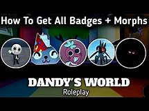 Video thumbnail for How To Get New Secret Badges + Morphs In Dandy's World Roleplay Fan Made Full Tutorial