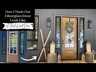 Video thumbnail for How I Made A Fiberglass Door Look Like A Real Wood Door!
