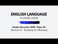 Video thumbnail for O-Level English October November 2020 Paper 22 - 1123/22 - Section 2