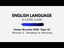 Video thumbnail for O-Level English October November 2020 Paper 22 - 1123/22 - Section 2