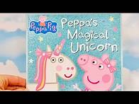 Video thumbnail for PEPPA’S Magical Unicorn Read Aloud Story Sparkle Book