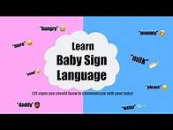 Video thumbnail for BABY SIGN LANGUAGE | 25 Signs To Help You Communicate Better With Your Baby