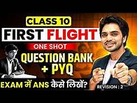 Video thumbnail for LIVE CLASS 10th FIRST FLIGHT ONE SHOT REVISION | ALL CHAPTERS/FULL SUMMARY/EXPLANATION/LONG ANSWERS