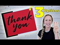 Video thumbnail for 3 Quick Thank You Cards!