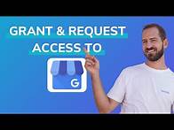 Video thumbnail for Google Business Profile (My Business): How to Give Access & Request Access EASILY in 2023