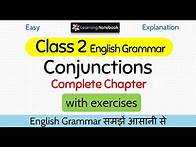 Video thumbnail for Class 2 Conjunctions । Class 2 English grammar Conjunctions