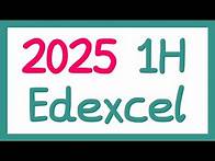 Video thumbnail for 2025 Edexcel 1H