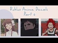 Video thumbnail for Roblox Anime Decal IDs • Part 6