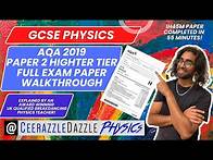 Video thumbnail for GCSE Physics AQA Paper 2 2019 Higher Tier Full Exam paper Complete Walkthrough!