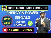 Video thumbnail for Energy and Power Signals | Solved Problems / Examples