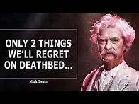 Video thumbnail for Mark Twain Quotes About Life, Love and Everything In Between | Life-Changing Quotes