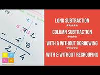 Video thumbnail for Long Subtraction - Column Subtraction - with and without Borrowing - Regrouping - Two Digit Numbers