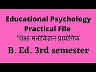 Video thumbnail for Educational Psychology Practical File B. ed. 3rd semester ! Psychology Test ! Learner's square