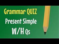 Video thumbnail for Present Simple - W/H Questions - QUIZ