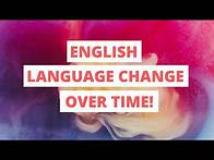 Video thumbnail for LANGUAGE CHANGE OVER TIME EXPLAINED! | ENGLISH LANGUAGE A LEVEL REVISION | NARRATOR: BARBARA NJAU