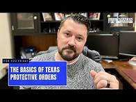 Video thumbnail for Texas Protective Orders