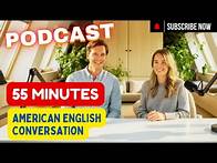Video thumbnail for 🎧 55 Minutes of American Accent English Listening Practice | Improve Your English Skills Fast! 🚀
