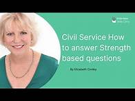 Video thumbnail for Civil Service - Answering Strength Based Questions