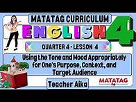 Video thumbnail for ENGLISH 4 Grade 4 Quarter 4 Lesson 4 Using the Tone and Mood Appropriately