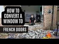 Video thumbnail for How to convert a window to French Doors / brick-out