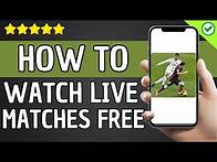 Video thumbnail for How To Watch Live Football Matches Online For FREE