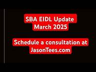Video thumbnail for SBA EIDL Loans - March 2025 Update