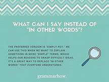 Video thumbnail for 12 Better Ways To Say "In Other Words"