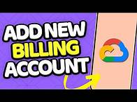 Video thumbnail for How to Add Billing Account In Google Cloud