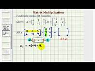 Video thumbnail for Ex 2: Matrix Multiplication (2x3)*(3x2)