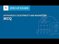 Video thumbnail for 1 | MCQ | Practice Sessions | AP Physics C: Electricity and Magnetism