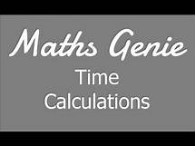 Video thumbnail for Time Calculations