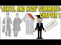 Video thumbnail for 'Jekyll and Hyde' Chapter 1: Animated Summary