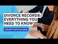 Video thumbnail for Divorce Records: Everything You Need to Know - CountyOffice.org