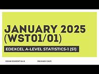 Video thumbnail for Edexcel A-Level Statistics 1 (S1) | January 2025 WST01/01 | Full Exam Paper Walkthrough
