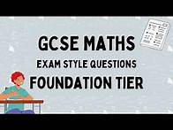Video thumbnail for GCSE Maths Practice Questions: Foundation