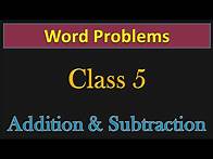 Video thumbnail for Class 5 | Addition and Subtraction Word Problems | PMCE