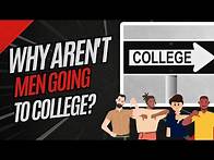 Video thumbnail for The "Crisis" in Men's College Admissions & Graduation Rates