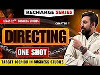 Video thumbnail for Recharge Chapter 7 | Directing | Class 12 | Business Studies | Boards 2025