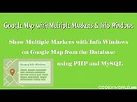 Video thumbnail for Adding Multiple Markers with Info Windows to Google Maps Dynamically from Database