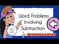Video thumbnail for Word Problems Involving Subtraction |Kinder Math
