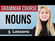 Video thumbnail for NOUNS | Basic English Grammar Course | 5 lessons